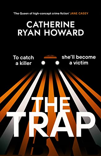 The Trap: A gripping, chilling new thriller and instant number one bestseller von Bantam