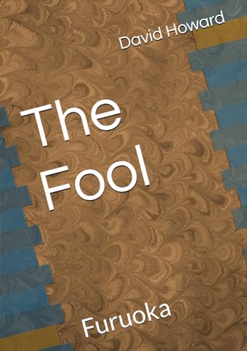 The Fool: Furuoka von Independently published