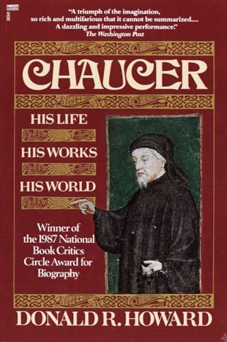 Chaucer: His Life, His Works, His World