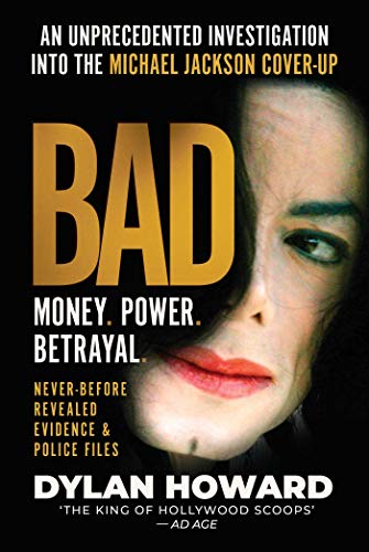 Bad: An Unprecedented Investigation into the Michael Jackson Cover-Up (Front Page Detectives)