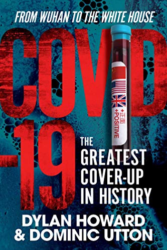 COVID-19: The Greatest Cover-Up in History―From Wuhan to the White House (Front Page Detectives) von Skyhorse