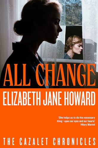 All Change: The Heartwarming Conclusion to the Beloved Historical Series (Cazalet Chronicles) von Picador