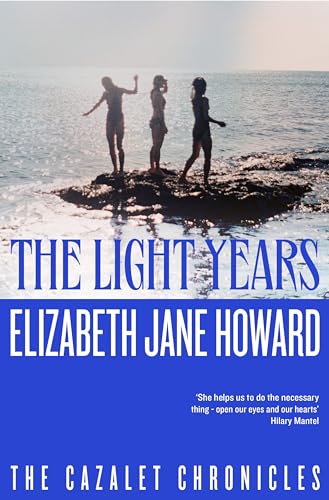 The Light Years (Cazalet Chronicles)