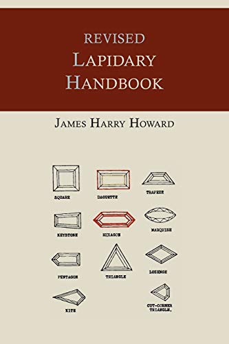 Revised Lapidary Handbook [Illustrated Edition] von Martino Fine Books