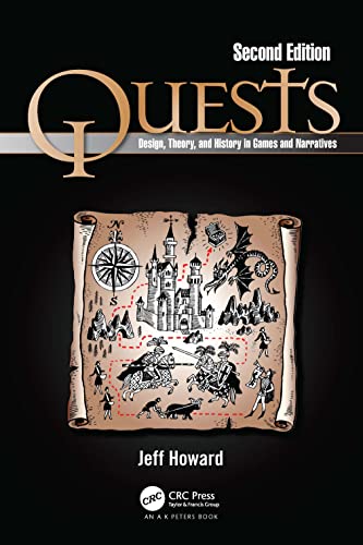 Quests: Design, Theory, and History in Games and Narratives von CRC Press
