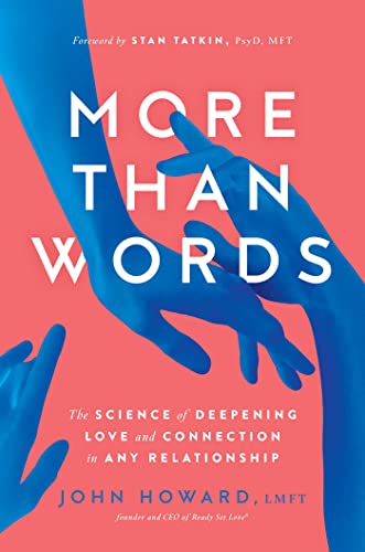 More Than Words: The Science of Deepening Love and Connection in Any Relationship von Simon Element