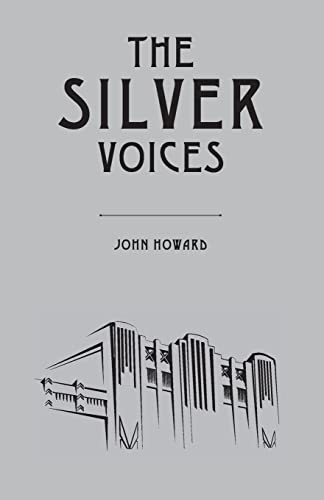The Silver Voices von Swan River Press