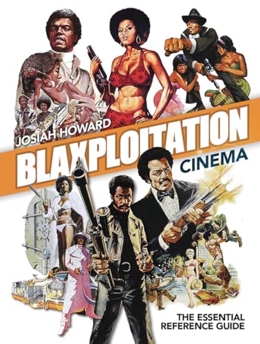 Blaxploitation Cinema: The Essential Reference Guide von FAB Press