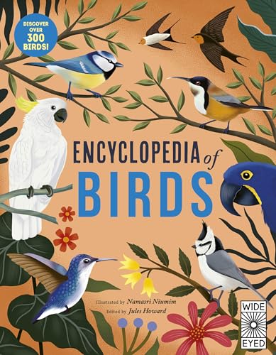 Encyclopedia of Birds Encyclopedia of Birds von Wide Eyed Editions
