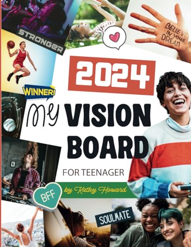 My Vision Board Clip Art Book For Teenager: With Inspiring Images, Affirmations, and Quotes to Create Your Dream Life