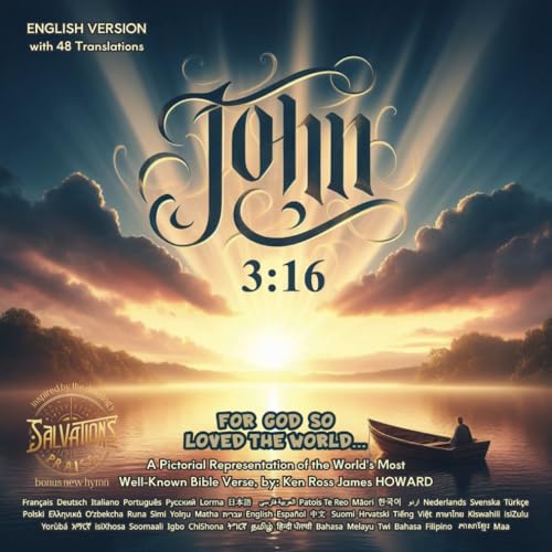 A John 3:16 Picture Book: A Pictorial Representation of the World's Most Well-Known Bible Verse, in 48 languages von Independently published
