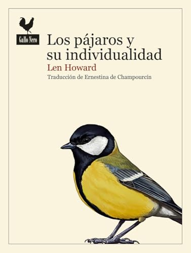 Los pájaros y su individualidad (Narrativas, Band 100) von Gallo Nero Ediciones
