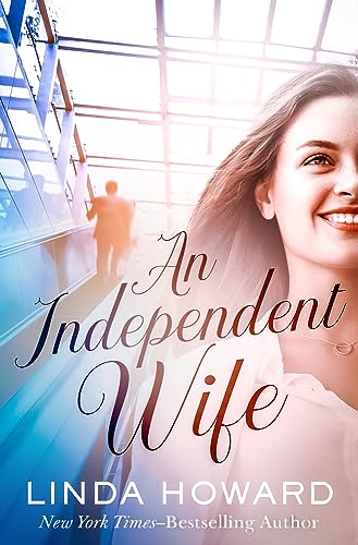 An Independent Wife An Independent Wife