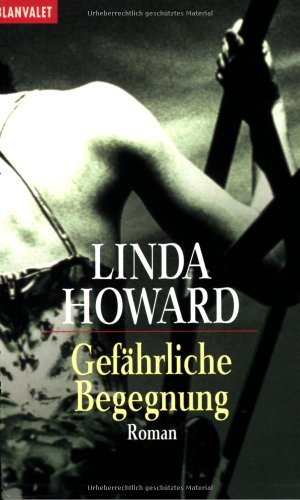 Gefährliche Begegnung Gefährliche Begegnung