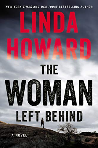 The Woman Left Behind: A Novel von William Morrow