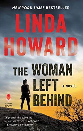 The Woman Left Behind: A Novel