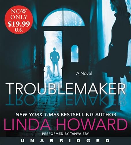 Troublemaker Low Price CD: A Novel