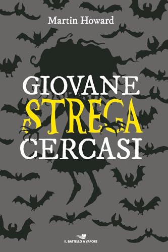 Giovane strega cercasi (Il battello a vapore. One shot) von Piemme
