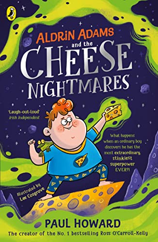 Aldrin Adams and the Cheese Nightmares (Aldrin Adams Adventure, 1)