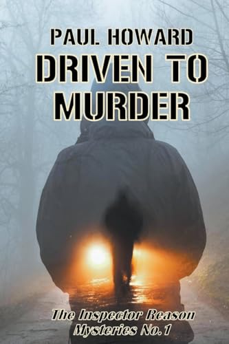 Driven To Murder (The Inspector Reason Mysteries, Band 1) von APS Books