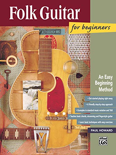 Folk Guitar for Beginners: An Easy Beginning Method (National Guitar Workshop Arts Series) von Alfred Music