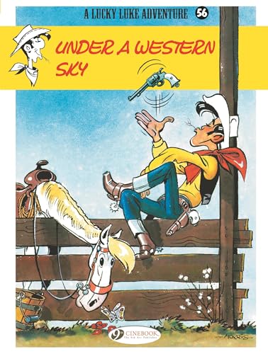 Lucky Luke Vol.56: Under a Western Sky: Volume 56 von Cinebook Ltd