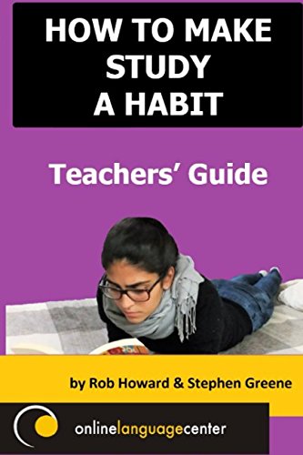 HOW TO MAKE STUDY A HABIT: Teachers' Guide