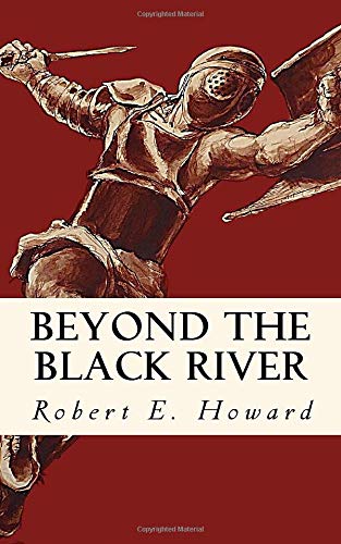 Beyond the Black River von CreateSpace Independent Publishing Platform