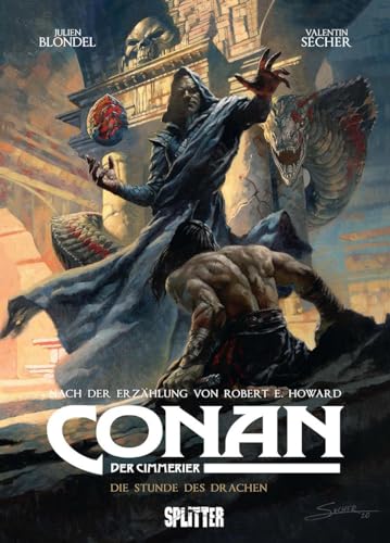 Conan der Cimmerier: Die Stunde des Drachen von Splitter Verlag
