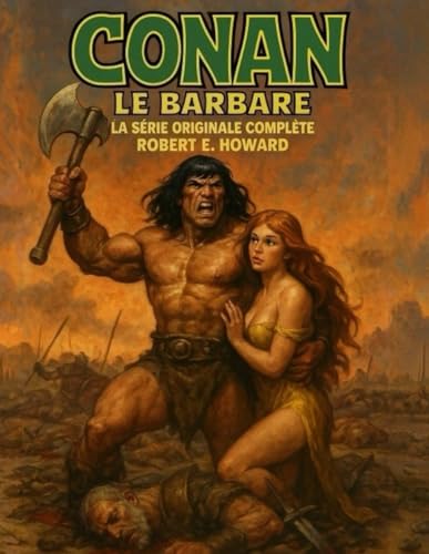 Conan le Barbare - La série originale complète von Independently published