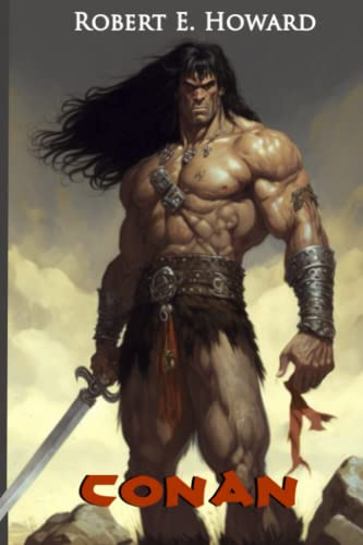 Conan: The Barbarian - Collected Adventures (Illustrated) von Independently Published