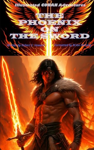 Illustrated CONAN Adventures: The Phoenix on the Sword von Independently published