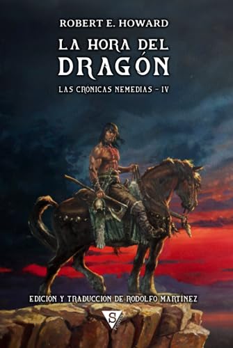 La hora del dragón: Las crónicas nemedias IV von SPORTULA