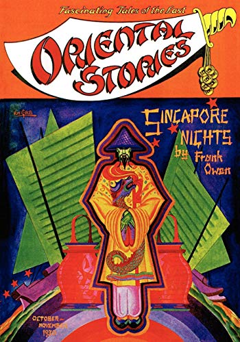 Oriental Stories, Vol. 1, No. 1: October-Novenber 1930 von Wildside Press