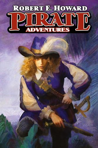 Pirate Adventures von REH Foundation Press