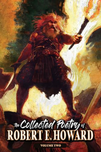 The Collected Poetry of Robert E. Howard, Volume 2 von Robert E. Howard Foundation Press