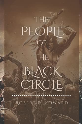 The People of the Black Circle: Original Classics and Annotated