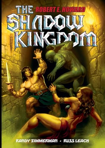 Russ Leach's The Shadow Kingdom: The Graphic Novel Russ Leach's The Shadow Kingdom: The Graphic Novel von Critical Blast