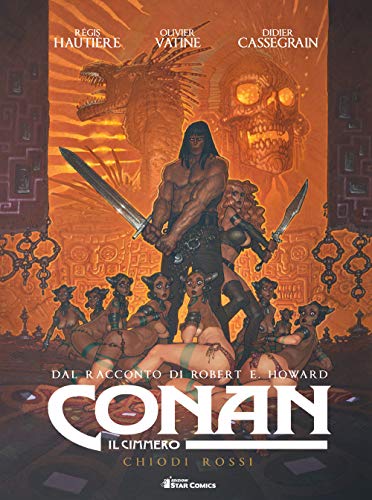 Conan il cimmero. Chiodi rossi (Vol. 7)