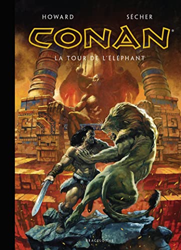 Conan illustré : La Tour de l'Eléphant von BRAGELONNE