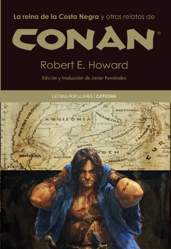 La reina de la Costa Negra y otros relatos de Conan (Letras Populares)