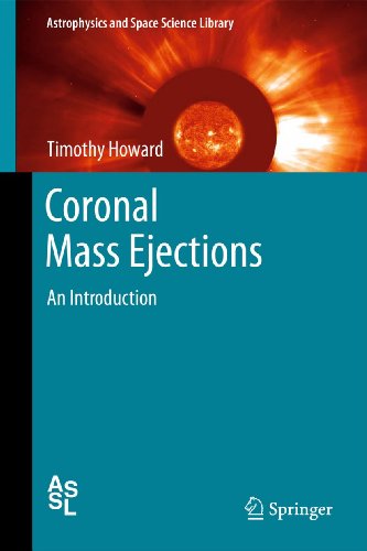Coronal Mass Ejections: An Introduction (Astrophysics and Space Science Library, 376, Band 376) von Springer