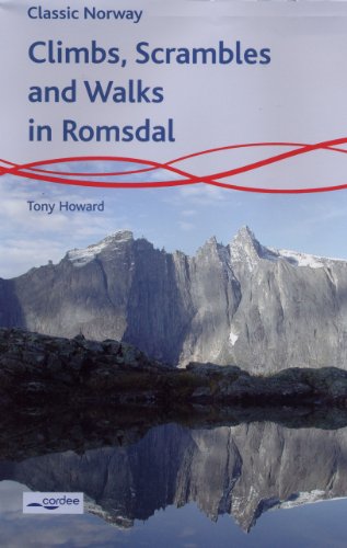 Climbs, Scrambles and Walks in Romsdal: Norway von Cordee