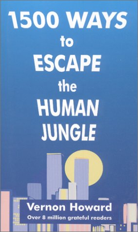 1500 Ways to Escape the Human Jungle