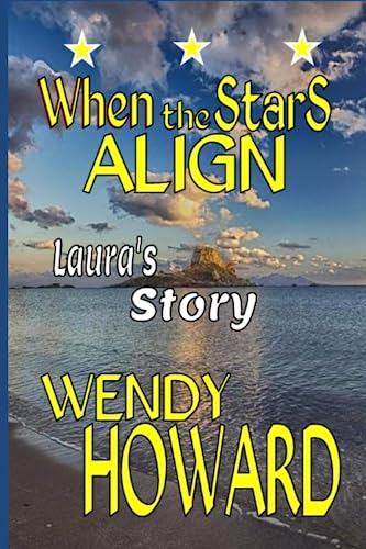 When the Stars Align (Look to the Stars - A Romantic Family Series based in Kefalos, on the Greek island of Kos.)