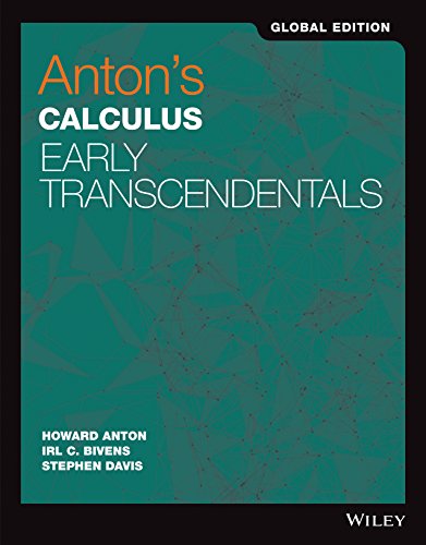 Anton's Calculus: Early Transcendentals, Global Edition von John Wiley & Sons Inc