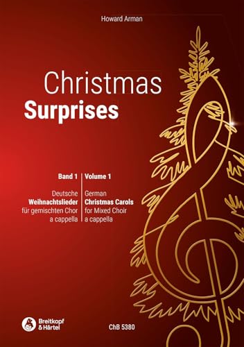 Christmas Surprises - Band 1: Deutsche Weihnachtslieder für gemischten Chor von Breitkopf & Härtel