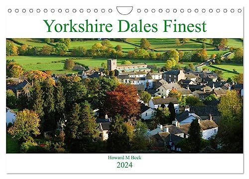 Yorkshire Dales Finest (Wandkalender 2024 DIN A4 quer), CALVENDO Monatskalender von CALVENDO