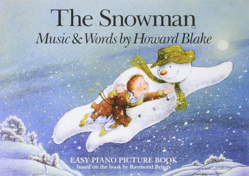 Blake Howard The Snowman Easy Piano Pf Picture Book: Easy Piano Picture Book