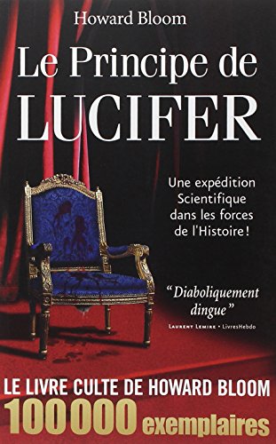 Le Principe de Lucifer Le Principe de Lucifer von Le Jardin des livres